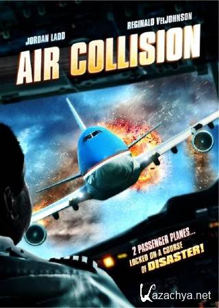   / Air Collision (2012/DVDRip)
