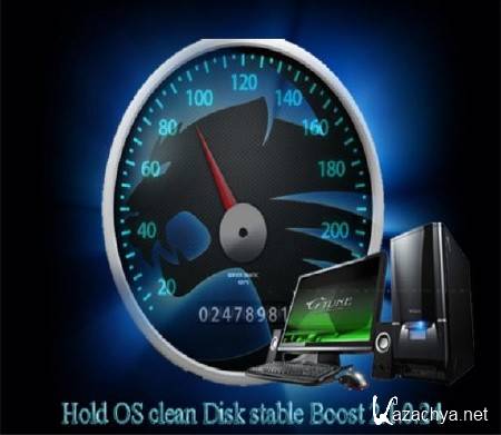 Hold OS clean Disk stable Boost 2.1.0.24