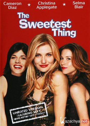  / The Sweetest Thing (2002) HDTVRip + HDTV 720p + HDTV 1080i