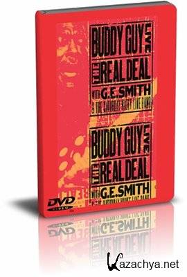 Buddy Guy - Live The Real Deal (2006) DVDRip