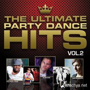 The Ultimate Party Dance Hits Vol 2 (2012)