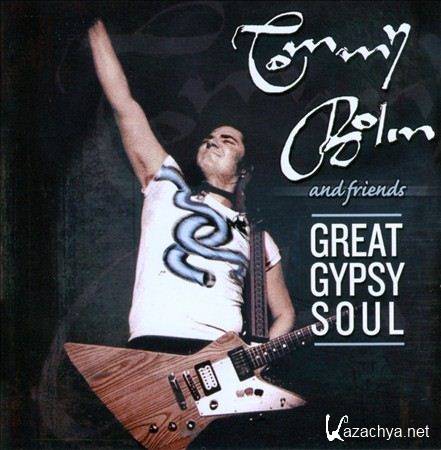 Tommy Bolin and Friends - Great Gypsy Soul (2012)