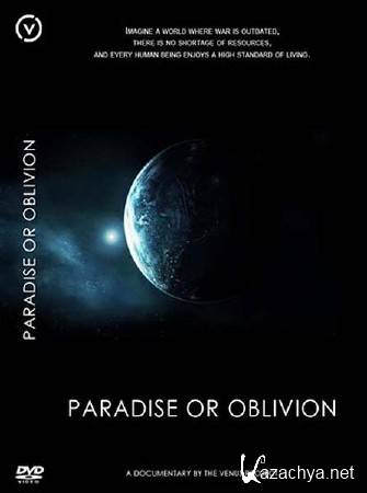    / Paradise or Oblivion (2012) DVDRip 