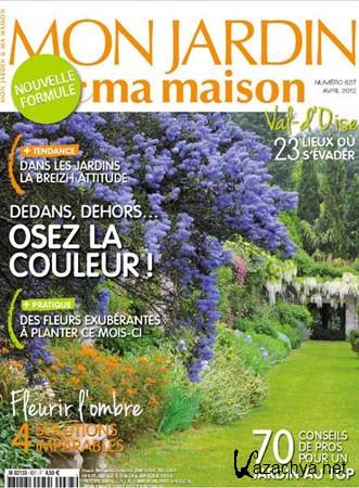 Mon Jardin & Ma Maison - Avril 2012
