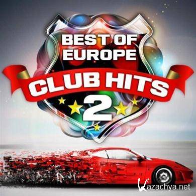 Various Artists - Best of Europe Club Hits, Vol.2 (The Ultimate Trance and Dance Session)-(2012).MP3