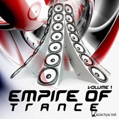 Empire of Trance Vol.1 (The World Domination of Progressive, Vocal and Energetic Trance) (2012)