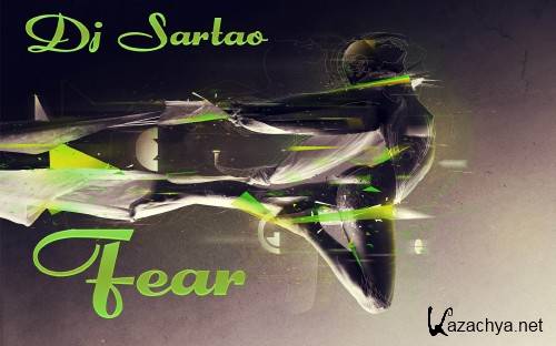 Dj Sartao - Fear (2012)