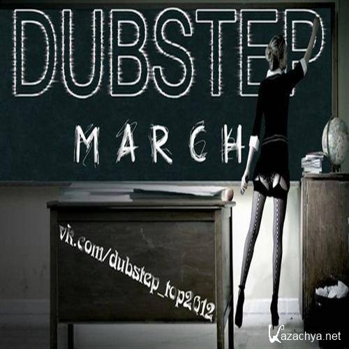 VA - Dubstep Top March (2012) MP3