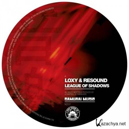 Loxy & Resound - League Of Shadows (2012)