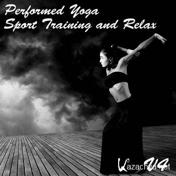 Performed Yoga Sport Training And Relax Vol 4 (2012)