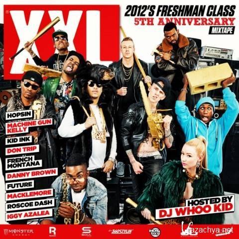 XXL  2012 Freshman Class (Official Mixtape) (2012)