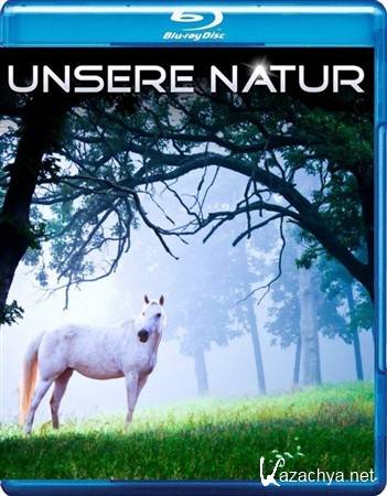   / Unsere Natur (2011) BDRip 720p