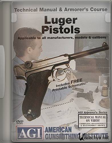     / AGI Luger Pistols (2008) DVDRip
