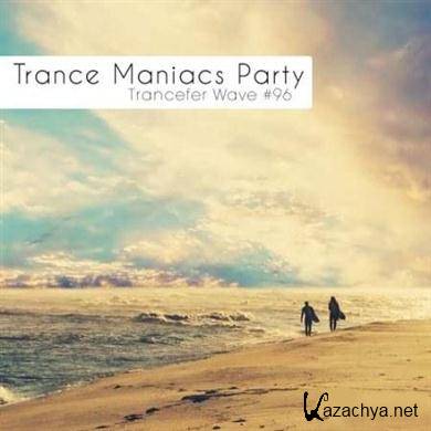 VA - Trance Maniacs Party: Trancefer Wave #96 (13.04.2012).MP3