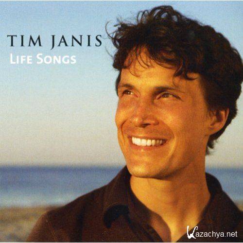 Tim Janis - Life Songs (2008)