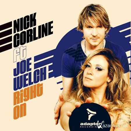 Nick Corline and Joe Welch - Right On (2012) 