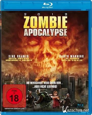   / Zombie Apocalypse (2011/HDRip)