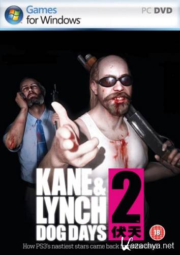 Kane and Lynch 2: Dog Days (2010/Rus/PC) Repack  R.G.Creative
