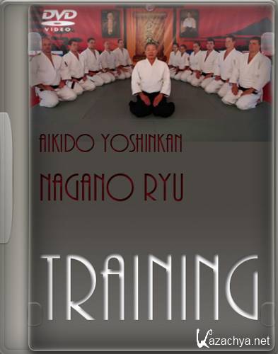     / Aikido Yoshinkan Nagano Ryu (2011) DVDRip