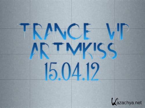 Trance Vip (15.04.12)