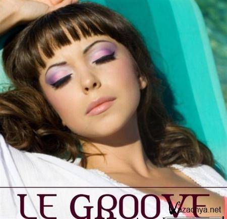Le Groove (Unique Deep Vibes) (2012)