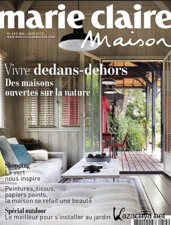 Marie Claire Maison - Mai/Juin 2012 (France)