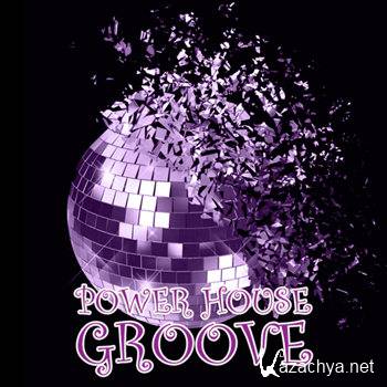 Power House Groove (2012)