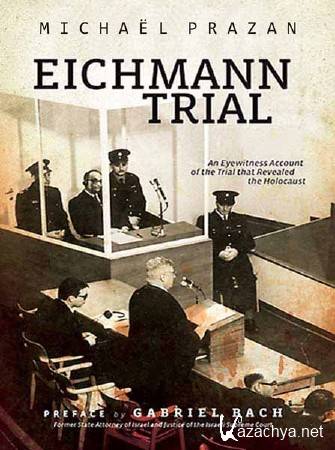    / Eichmann on trial (2011) SATRip 