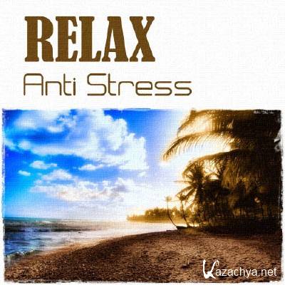 Relax. Anti Stress (2012)