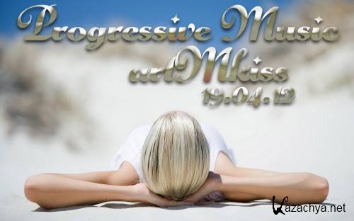 Progressive Music (19.04.12)