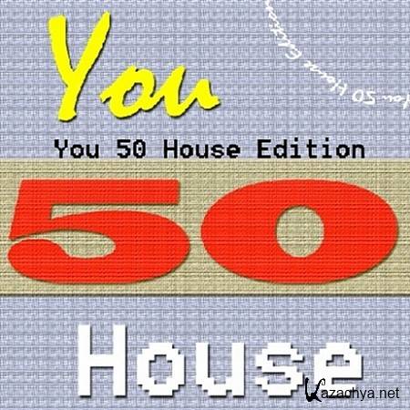 VA - You 50 House Edition (2012)