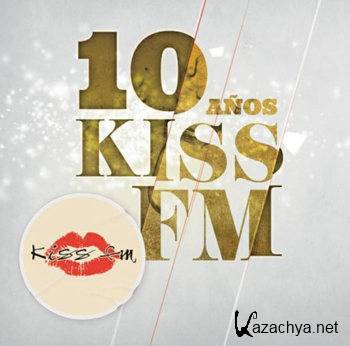 10 Anos Kiss FM [2CD] (2012)