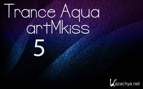 Trance Aqua v.5 (2012)