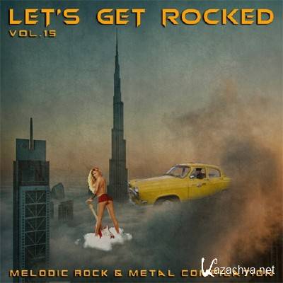 Let's Get Rocked vol.15 (2012)