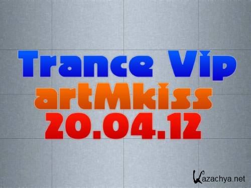 Trance Vip (20.04.12)