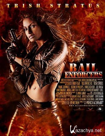  /    / Bail Enforcers (2011/DVDRip)