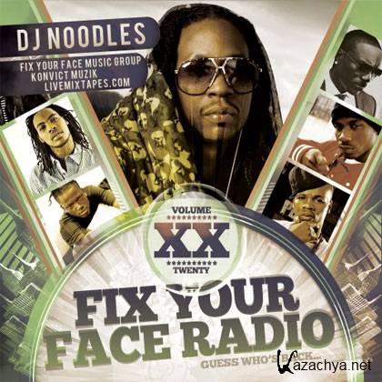 Fix Your Face Radio 20 (2012)