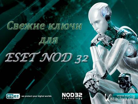    NOD32 / Keys for NOD32  22.04.2012 