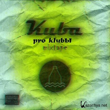 Ku Ba - pro klub (2012)