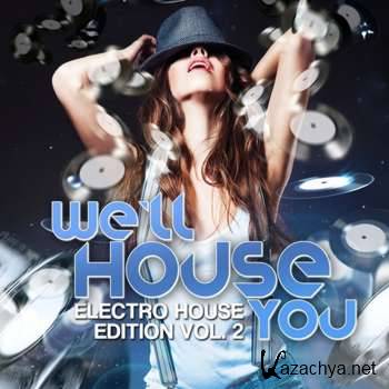 We'll House You: Electro House Edition Vol 2 (2012)