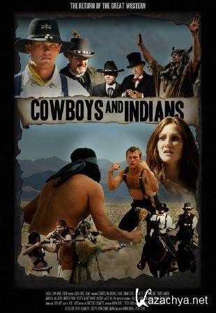    / Cowboys & Indians (2011) DVDRip/ENG
