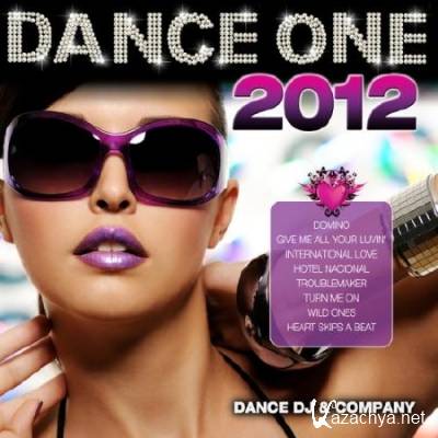 Dance DJ & Company - Dance One 2012