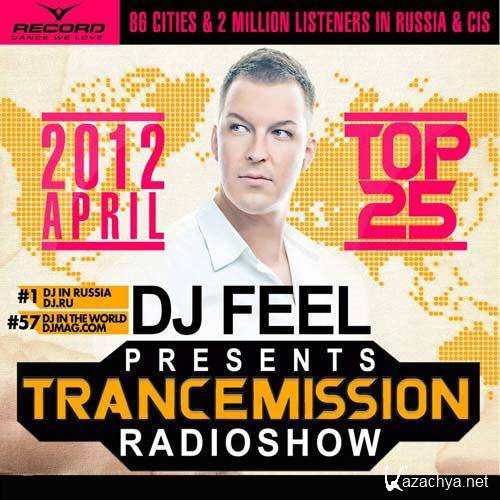 DJ Feel - TranceMission Top 25 Of April 2012