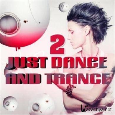 VA - Just Dance and Trance, Vol.2 (Best of Club Hits, It's a Dream) (2012).MP3