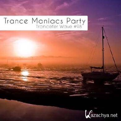 VA - Trance Maniacs Party: Trancefer Wave #98  (2012).MP3