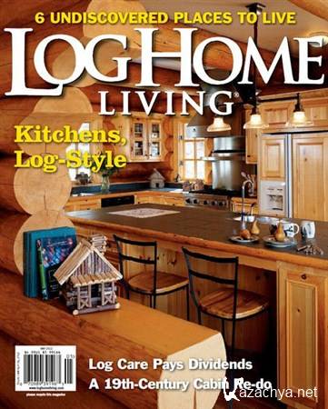 Log Home Living - April/May 2012