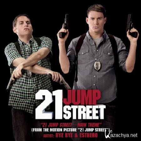 OST -    / 21 jump street (2012)