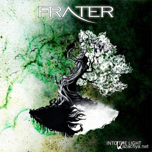 Frater - Into The Light (2012)