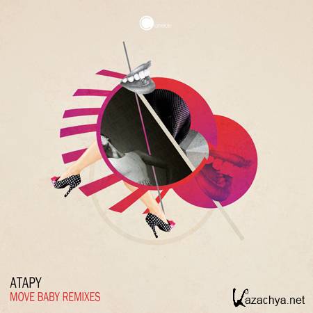 Atapy - Move Baby (Remixes) (2012) 