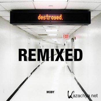 Moby - Destroyed Remixed (2012)